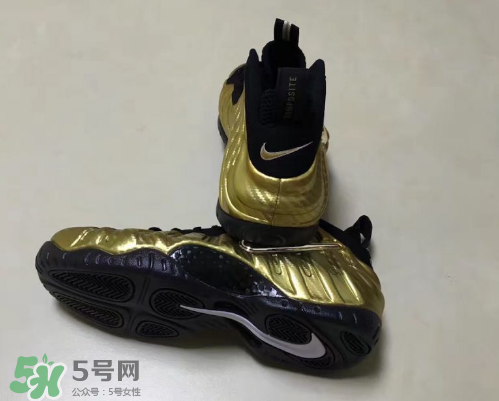 nike air foamposite pro metallic gold耐克金泡什么時候發(fā)售？