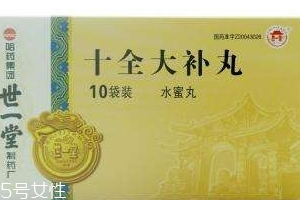 十全大補(bǔ)丸能補(bǔ)腎嗎？補(bǔ)腎效果要看清